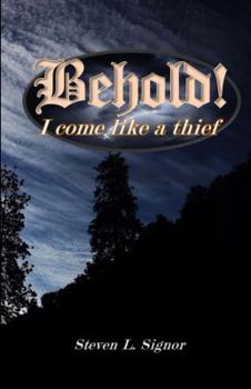 Paperback Behold! I come like a thief Book