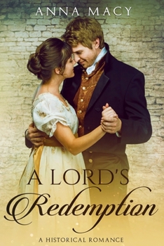 Paperback A Lord's Redemption: A Historical Romance Book