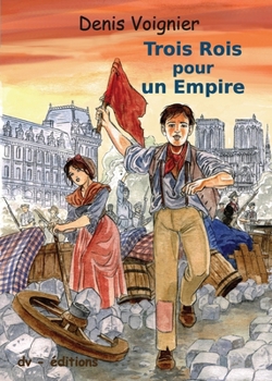 Paperback Trois Rois pour un Empire [French] Book