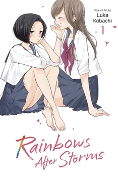 Paperback Rainbows After Storms, Vol. 1 Book