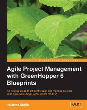 Paperback Agile Project Management with Greenhopper 6 Blueprints Book