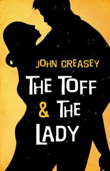 The Toff and the Lady - Book #15 of the Toff