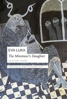 Paperback The Minotaur's Daughter: Selected Poems Book