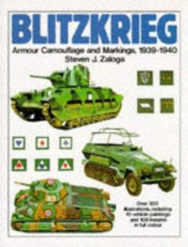 Paperback Blitzkrieg: Armour Camouflage and Markings, 1939-1940 Book