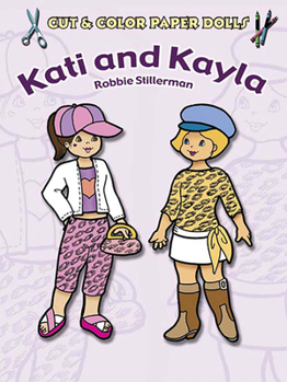 Paperback Cut & Color Paper Dolls: Kati and Kayla Book