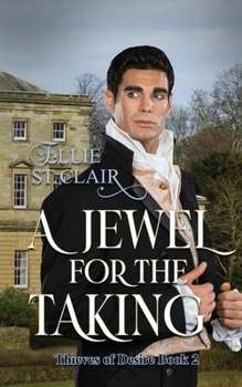 Paperback A Jewel for the Taking: A Historical Regency Romance Book