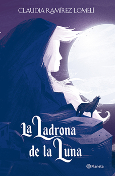 Paperback La Ladrona de la Luna / The Thief of the Moon [Spanish] Book