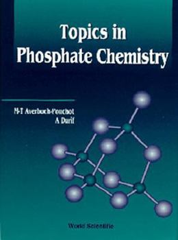 Hardcover Topics in Phosphate Chemistry Book