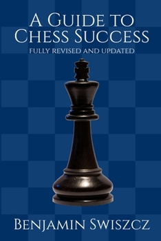 Paperback A Guide to Chess Success Book