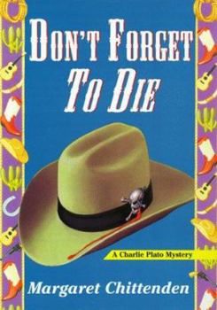 Hardcover Don't Forget to Die: A Charlie Plato Mystery Book