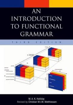 Paperback An Introduction to Functional Grammar Book