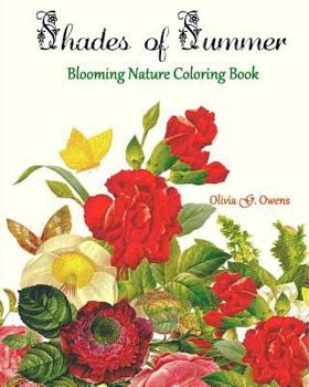 Paperback Shades of Summer: Blooming Nature Book