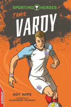 Hardcover Edge: Sporting Heroes: Jamie Vardy Book