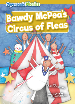 Library Binding Bawdy McPea's Circus of Fleas Book