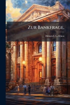 Paperback Zur Bankfrage. [German] Book