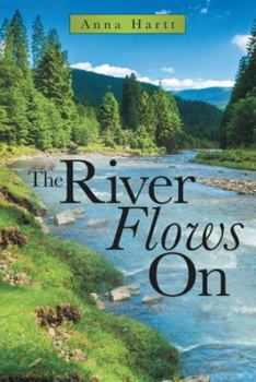 Hardcover The River Flows On Book