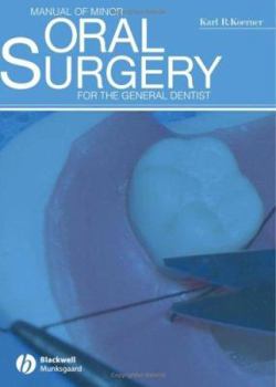 Paperback Manual of Minor Oral Surgery for the General Dentist Book
