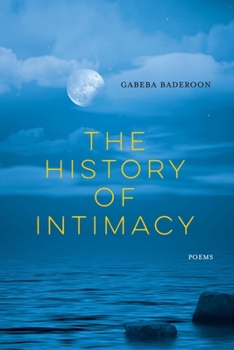 Paperback The History of Intimacy: Poems Book