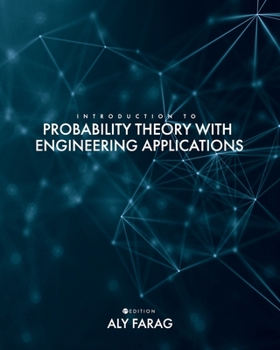 Paperback Introduction to Probability Theory With Engineering Applications Book
