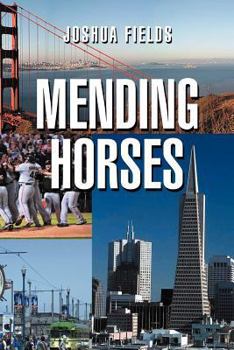 Paperback Mending Horses Book