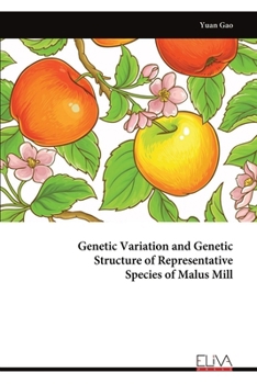 Paperback Genetic Variation and Genetic Structure of Representative Species of Malus Mill Book