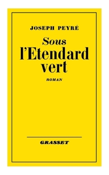 Paperback Sous l'étendard vert [French] Book