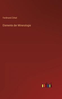 Hardcover Elemente der Mineralogie [German] Book