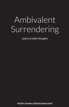 Paperback Ambivalent Surrendering Book