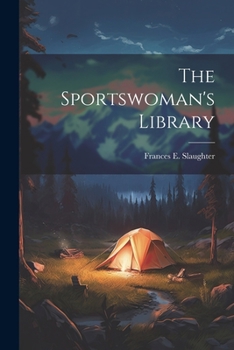 Paperback The Sportswoman's Library Book