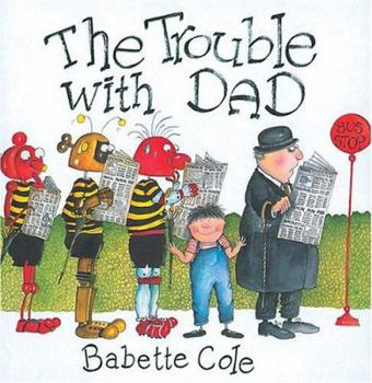 The Trouble with Dad (Mini Book) - Book  of the Trouble with Family