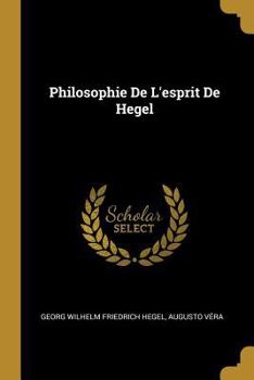 Paperback Philosophie De L'esprit De Hegel [French] Book