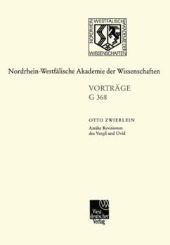 Antike Revisionen des Vergil und Ovid (Geisteswissenschaften)