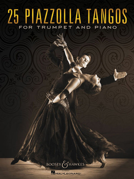 Paperback 25 Piazzolla Tangos for Trumpet and Piano Book