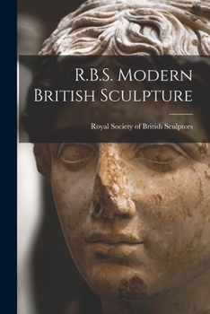 Paperback R.B.S. Modern British Sculpture Book
