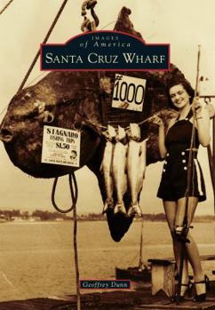 Paperback Santa Cruz Wharf Book