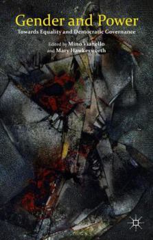 Hardcover Gender and Power: Towards Equality and Democratic Governance Book