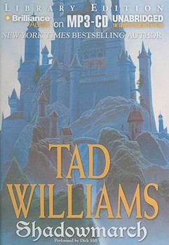 Shadowmarch - Book #1 of the Shadowmarch