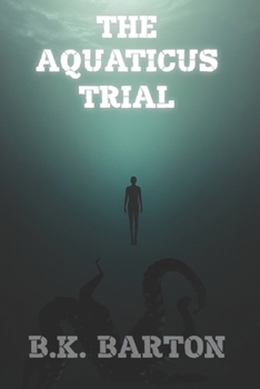 Paperback The Aquaticus Trial Book