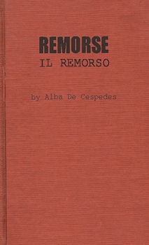 Hardcover Remorse: Il Remorso Book