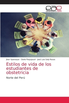 Paperback Estilos de vida de los estudiantes de obstetricia [Spanish] Book