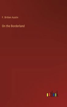 Hardcover On the Borderland Book