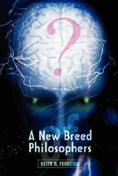 Paperback A New Breed of Philosophers Book