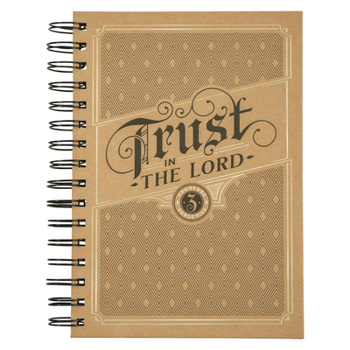 Spiral-bound Journal Wirebound Brown Trust in the Lord Prov. 3:5 Book