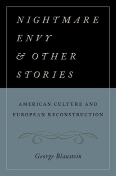 Paperback Nightmare Envy and Other Stories: American Culture and European Reconstruction Book