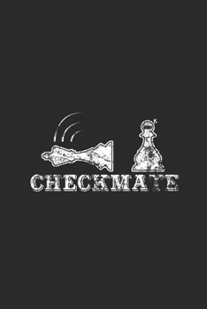 Checkmate: Dotted Bullet Notebook (6" x 9" - 120 pages) ~ Chess Game Notebook for Daily Journal, Diary, and Gift