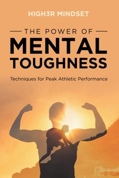 Paperback The Power of Mental Toughness Book