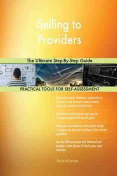 Paperback Selling to Providers The Ultimate Step-By-Step Guide Book