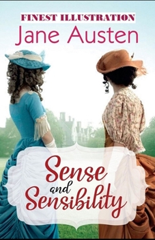 Paperback Sense and Sensibility: (Finest Illustration) Book