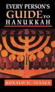 Hardcover Every Person's Guide to Hanukkah Book