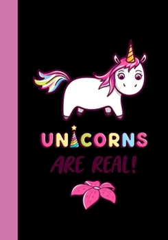 Unicorns Are Real!: An Empowering Journal/Diary for Girls